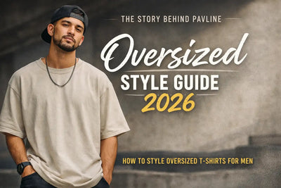 How to Style Oversized T-Shirts for Men – Complete Outfit Guide (2026)
